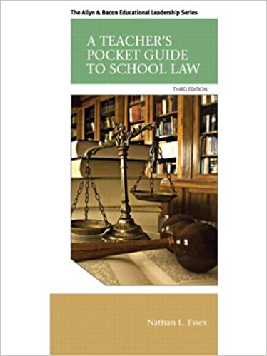 Teacher's Pocket Guide to School Law, A (Myedleadershiplab) (3rd Edition) - Orginal Pdf